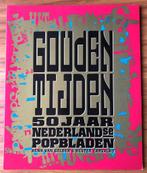 Gouden Tijden - 50 jaar Nederlandse popbladen, Boeken, Muziek, Verzenden, Zo goed als nieuw, Henk van Gelder en Hester, Overige onderwerpen
