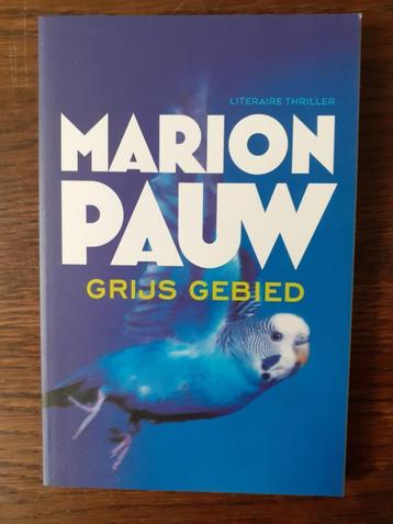 Grijs gebied - Marion Pauw beschikbaar voor biedingen