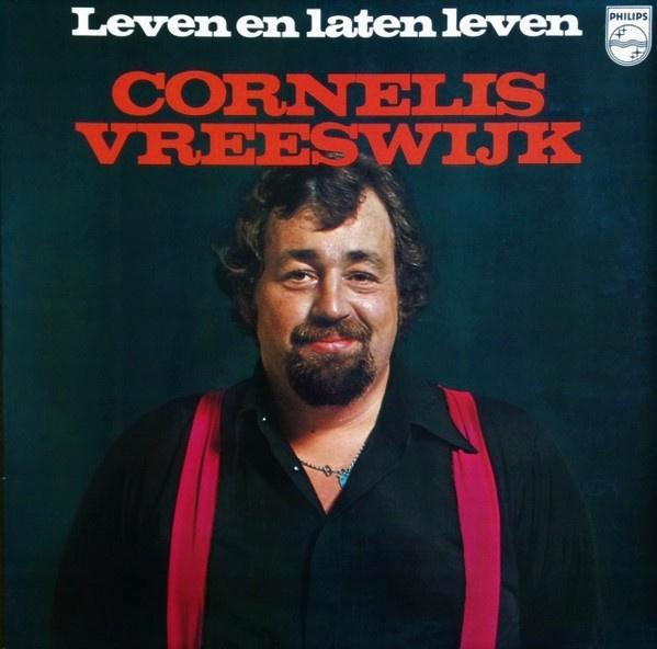 LP - Cornelis Vreeswijk - Leven en laten leven, Cd's en Dvd's, Vinyl | Nederlandstalig, Zo goed als nieuw, Levenslied of Smartlap