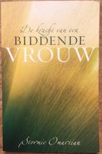 Stormie Omartian – De kracht van een biddende vrouw, Christendom | Protestants, Ophalen of Verzenden, Zo goed als nieuw, Stormie Omartian