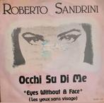 ROBERTO SANDRINI - OCCHI SU DI ME (HOES/LABEL BESCHADIGD), Ophalen of Verzenden, Gebruikt