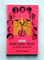 Intimi rond Adolf Hitler dr. H. van Capelle, Gelezen, Ophalen of Verzenden, Tweede Wereldoorlog