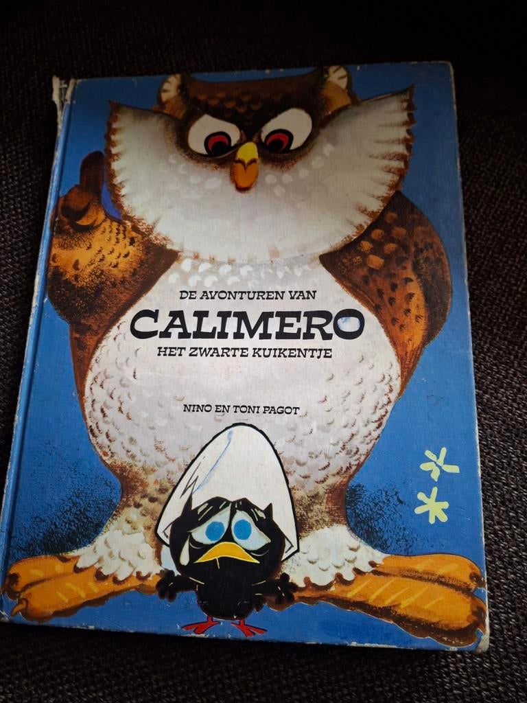 De avonturen van Calimero het zwarte kuikentje boek 1972, Ophalen of Verzenden, Gebruikt, Overige typen