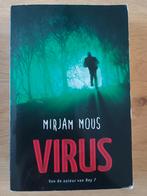 Virus - Mirjam Mous, Ophalen of Verzenden, Zo goed als nieuw, Mirjam Mous, Fictie