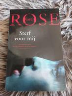 Thriller • Karen Rose - Sterf voor mij, Ophalen of Verzenden, Zo goed als nieuw, Karen Rose