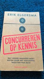 Concurreren op kennis - Erik Elgersma, Ophalen of Verzenden, Zo goed als nieuw, Economie en Marketing