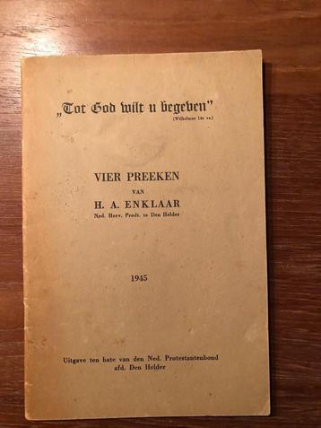 1945 Den Helder. oorlog en Bevrijding. 4 preeken van H.A. beschikbaar voor biedingen