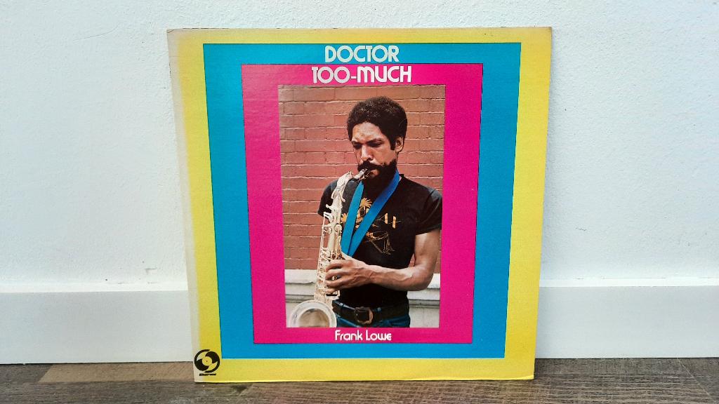 Frank Lowe - Doctor Too-Much LP / Vinyl Plaat, Jazz, 1960 tot 1980, Gebruikt, Ophalen of Verzenden, 12 inch
