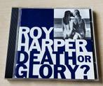 Roy Harper - Death Or Glory? CD 1992, Ophalen of Verzenden, Zo goed als nieuw, Poprock