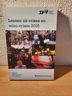 Boek " Lessen uit crisis", Ophalen of Verzenden, Zo goed als nieuw