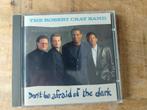 CD The Robert Cray Band – Don't Be Afraid Of The Dark, Cd's en Dvd's, Cd's | Jazz en Blues, Blues, Ophalen of Verzenden, Zo goed als nieuw