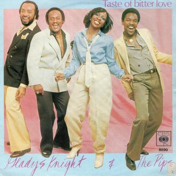 GLADYS KNIGHT & THE PIPS  -  Taste of bitter love beschikbaar voor biedingen