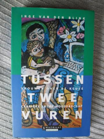 Tussen Twee Vuren-carrière of moederschap, Inge v d Blink beschikbaar voor biedingen