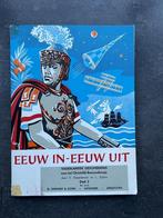 Eeuw in eeuw uit, vaderlandse geschiedenis, Ophalen, Gelezen