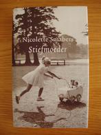 Stiefmoeder -Nicolette Smabers, Ophalen, Zo goed als nieuw, Nicolette Smabers, Nederland
