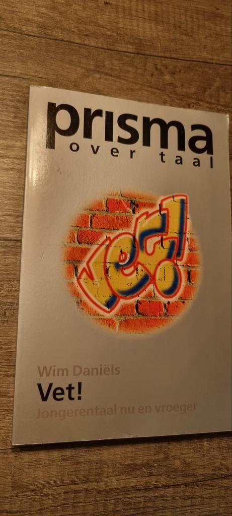 Prisma Over Taal - Vet! Jongerentaal, Ophalen of Verzenden, Gelezen, Overige onderwerpen, Wim Daniëls