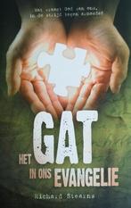 Richard Stearns - Het gat in ons evangelie, Richard Stearns, Ophalen of Verzenden, Zo goed als nieuw