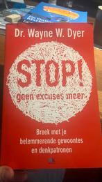 Wayne W. Dyer - Stop! Geen excuses meer, Ophalen of Verzenden, Zo goed als nieuw, Wayne W. Dyer