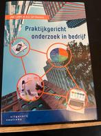 Praktijkgericht onderzoek in bedrijf, Boeken, Ophalen of Verzenden, Zo goed als nieuw, HBO