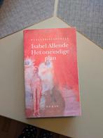 Isabel Allende - Het oneindige plan, Boeken, Gelezen, Europa overig, Isabel Allende, Ophalen of Verzenden