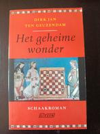 Dirk-Jan ten Geuzendam - Het geheime wonder (Schaakroman), Ophalen of Verzenden, Zo goed als nieuw, Overige onderwerpen, Dirk-Jan ten Geuzendam