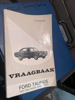 Ford Taunus Vraagbaak 1971-1972, Ophalen of Verzenden, Gelezen, Ford, P. Olyslager