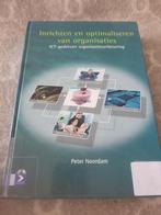 P. Noordam - Inrichten en optimaliseren van organisaties, Boeken, P. Noordam, Ophalen of Verzenden
