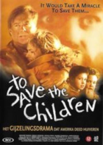 To Save the Children [412] beschikbaar voor biedingen