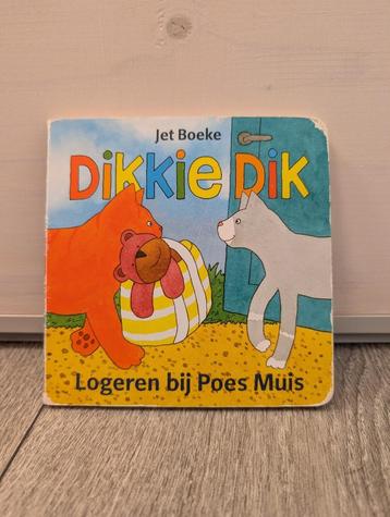 Dikkie Dik - Logeren bij poes muis - Jet Boeke beschikbaar voor biedingen