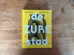 De Zure Stad - Biografie van Tafelzuur in Amsterdam, Ophalen of Verzenden, Nieuw, Kunst en Cultuur