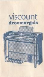 Viscount droom orgels, Muziek en Instrumenten, Ophalen of Verzenden, Gebruikt, 2 klavieren, Orgel