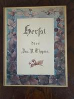 Herfst - Jac. P. Thijsse, Ophalen, 20e eeuw of later, Gelezen, Jac. P. Thijsse