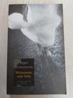 Inger Frimansson - weltrusten, mijn liefje, Boeken, Thrillers, Ophalen of Verzenden, Zo goed als nieuw, Scandinavië