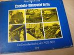 Eisenbahn-brennpunkt Berlin, Ophalen of Verzenden, Gelezen, Alfred B. Gottwald, Trein