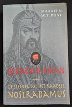 Djenghis Kahn, de sleutel tot het raadsel Nostradamus - Post, Achtergrond en Informatie, Ophalen of Verzenden, Overige onderwerpen