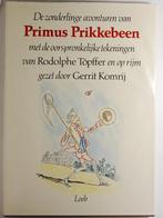 De zonderlinge avonturen van Primus Prikkebeen (1984), Ophalen of Verzenden, Zo goed als nieuw, Fictie