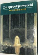 De Sprookjeswereld; Schr Bauer; Uitg Christofoor; 2005;, Ophalen of Verzenden, Zo goed als nieuw
