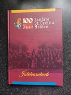Boek 100 jaar Fanfare St. Cecilia Helden, Boeken, Gelezen, Ophalen of Verzenden, 20e eeuw of later
