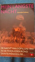 MIJN LANGSTE NACHT NORMANDIE 6 JUNI 1944, Ophalen of Verzenden, Gelezen