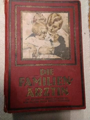 Die Familien Arztin.  1925. Antiek medisch boek. beschikbaar voor biedingen