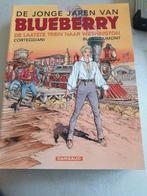 Blueberry - De laatste trein naar Washington   2001, 1e druk, Boeken, Stripboeken, Blanc-Dumont, Ophalen of Verzenden, Zo goed als nieuw