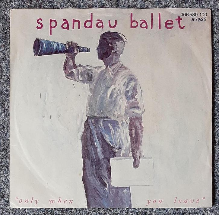 Spandau Ballet ‎– Only When You Leave, Cd's en Dvd's, Vinyl Singles, Single, Pop, 7 inch, Ophalen of Verzenden