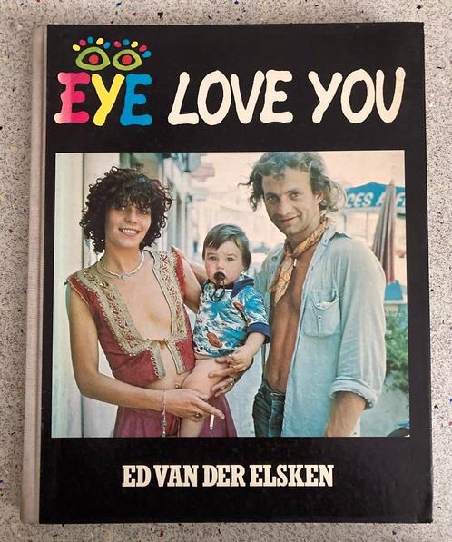 Ed Van Der Elsken - Eye Love You, Boeken, Kunst en Cultuur | Fotografie en Design, Zo goed als nieuw, Fotografen, Verzenden