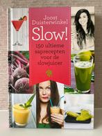 Joost Duisterwinkel - Slow!, Joost Duisterwinkel, Overige typen, Ophalen of Verzenden, Gezond koken
