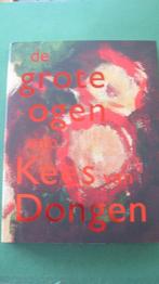 De grote ogen van Kees van Dongen, Boeken, Kunst en Cultuur | Beeldend, Nieuw, Ophalen of Verzenden, Schilder- en Tekenkunst