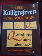 Leer Kalligraferen - Stap voor Stap, Boeken, Ophalen of Verzenden, Gelezen, Tekenen en Schilderen, Gail en Christopher Lawther