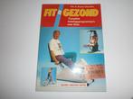 Boek: Fit en gezond, Ophalen of Verzenden, Gelezen