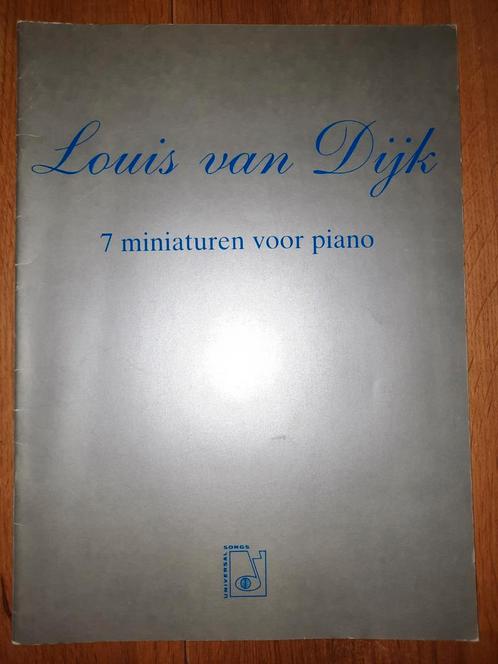 Piano-Louis van Dijk-7 miniaturen voor piano-netjes, Muziek en Instrumenten, Bladmuziek, Gebruikt, Piano, Ophalen of Verzenden