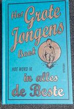 Het grote jongens boek, hoe word ik in alles de beste zgan, Verzenden, Zo goed als nieuw