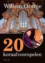 WILLEM ORANJE - 20 voorspelen, Orgel, Verzenden, Nieuw, Religie en Gospel